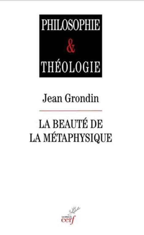 Livre Beauté de la métaphysique par Jean Grondin